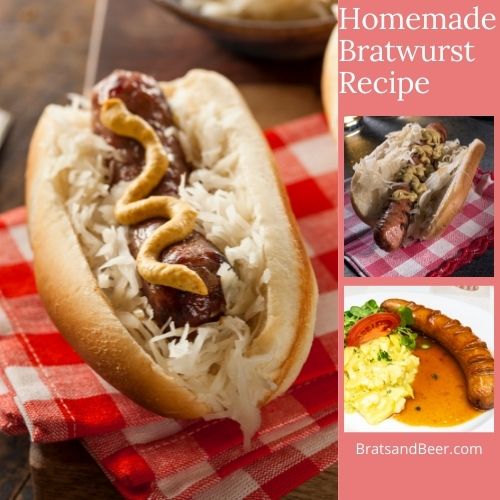 Homemade Bratwurst Recipe